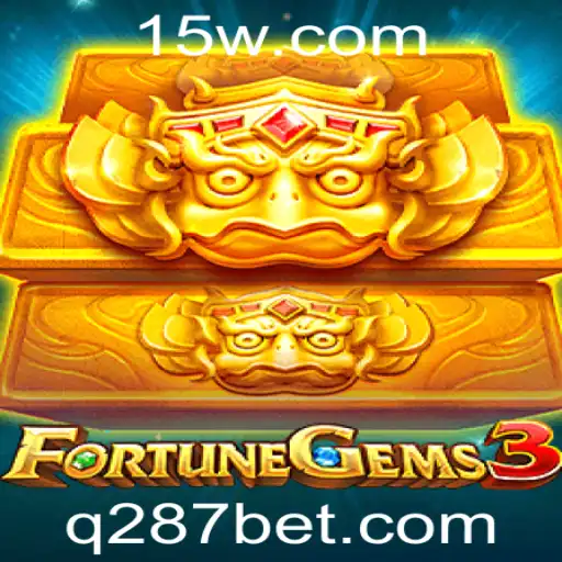 Explorando FortuneGems3: Uma Nova Experiência de Jogo com 287bet